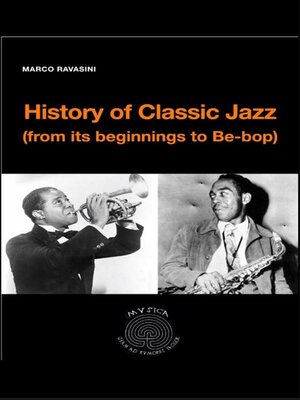 cover image of History of Classic Jazz (from its beginnings to Be-Bop)